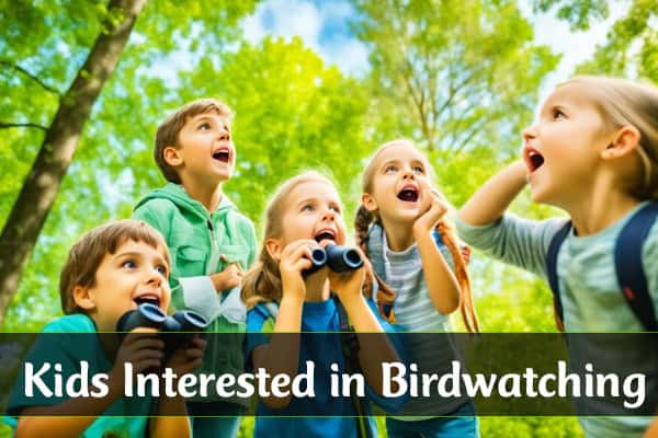 Kids Interested in Birdwatching